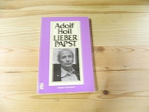 Bild des Verkufers fr Lieber Papst : Schriften aus gegebenem Anlass. Ullstein-Buch ; Nr. 34165 : Ullstein-Sachbuch zum Verkauf von Versandantiquariat Schfer