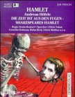 Seller image for Hamlet, Andreas Hfele: Die Zeit ist aus den Fugen - Shakespeares Hamlet. Regie: Erwin Reutzel. Sprecher: Ulrich Tukur . / Audio books, for sale by nika-books, art & crafts GbR