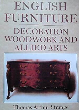 Immagine del venditore per English Furniture: Decoration, Woodwork and Allied Arts venduto da Redux Books