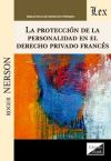 Seller image for PROTECCION DE LA PERSONALIDAD EN EL DERECHO PRIVADO FRANCES, LA for sale by AG Library