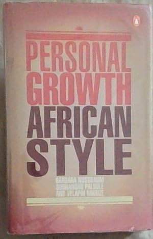 Imagen del vendedor de Personal Growth, African Style a la venta por Chapter 1