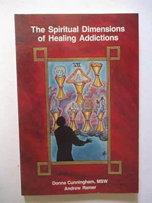 Seller image for Spiritual Dimensions of Healing Addictions for sale by GREENSLEEVES BOOKS