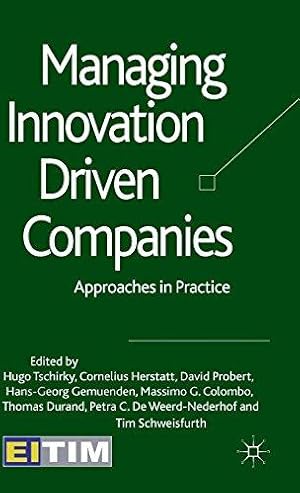 Imagen del vendedor de Managing Innovation Driven Companies: Approaches in Practice a la venta por WeBuyBooks