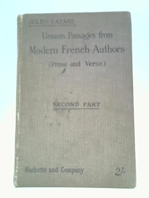 Bild des Verkufers fr Unseen Passages from Modern French Authors zum Verkauf von World of Rare Books