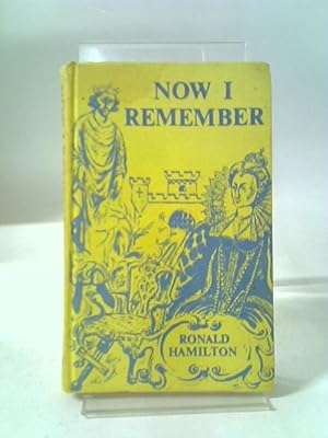 Seller image for Now I Remember - A Short History of Britain for sale by World of Rare Books