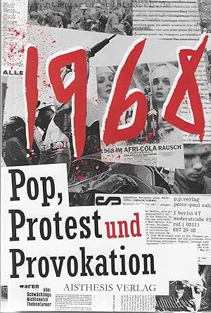 Bild des Verkufers fr 1968 Pop, Protest und Provokation in 68 Stichpunkten. Ein Materialienbuch. Verffentlichungen der Literaturkommission fr Westfalen. zum Verkauf von Antiquariat-Plate