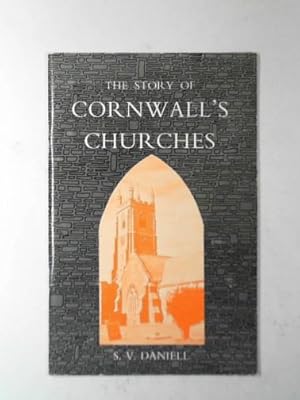 Bild des Verkufers fr The story of Cornwall's churches zum Verkauf von Cotswold Internet Books