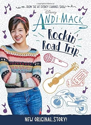 Bild des Verkufers fr Andi Mack: Rockin Road Trip zum Verkauf von Reliant Bookstore