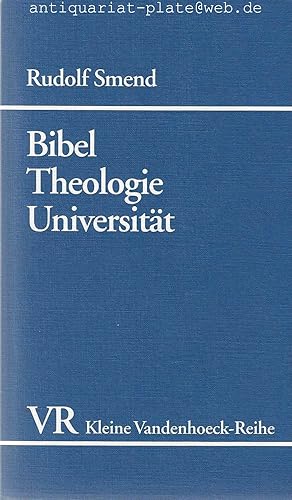 Seller image for Bibel, Theologie, Universitt. Sechzehn Beitrge. VR. Kleine Vandenhoeck-Reihe. Band 1582. for sale by Antiquariat-Plate
