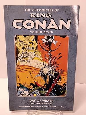 Imagen del vendedor de The Chronicles of King Conan Volume 7: Day of Wrath and Other Stories a la venta por Chamblin Bookmine