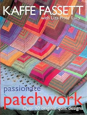 Seller image for Passionate Patchwork: Over 20 Original Quilt Designs for sale by Klondyke