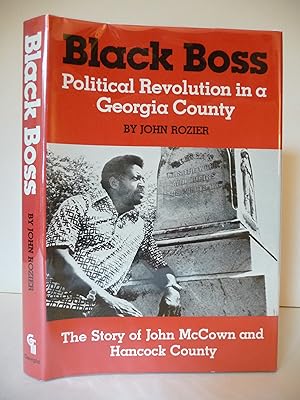 Seller image for Black Boss: Political Revolution in a Georgia County for sale by ARABESQUE BOOKS