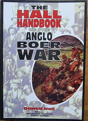 The Hall Handbook of the Anglo Boer War 1899-1902