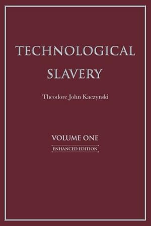 Bild des Verkufers fr Technological Slavery zum Verkauf von GreatBookPrices