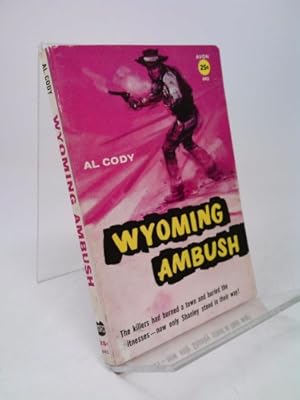 Imagen del vendedor de Wyoming ambush a la venta por ThriftBooksVintage