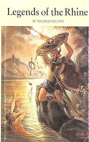 Seller image for Legends Of The Rhine. for sale by M Godding Books Ltd
