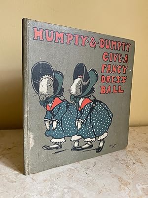 Seller image for Humpty and Dumpty Give A Fancy Dress Ball | Cecil Aldin's Merry Party for sale by Little Stour Books PBFA Member