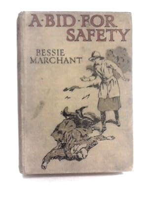 Seller image for A Bid for Safety for sale by World of Rare Books