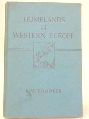 Imagen del vendedor de Homelands of Western Europe a la venta por World of Rare Books