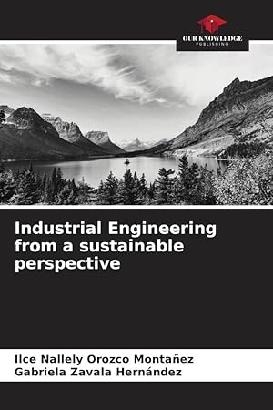 Bild des Verkufers fr Industrial Engineering from a sustainable perspective zum Verkauf von moluna