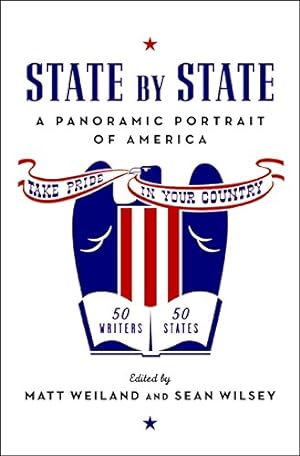 Bild des Verkufers fr State by State: A Panoramic Portrait of America zum Verkauf von Reliant Bookstore