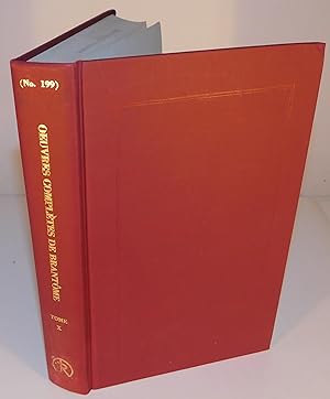 ŒUVRES COMPLÈTES DE PIERRE DE BOURDEILLE SEIGNEUR DE BRANTOME (publiées d’après les manuscrits av...