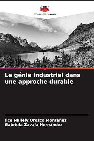 Bild des Verkufers fr Le gnie industriel dans une approche durable zum Verkauf von moluna