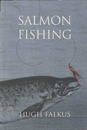 Bild des Verkufers fr SALMON FISHING: A PRACTICAL GUIDE. By Hugh Falkus. Paperback Edition. zum Verkauf von Coch-y-Bonddu Books Ltd