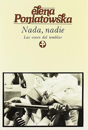 Seller image for Nada, Nadie. Las Voces Del Temblor (Spanish Edition) for sale by Von Kickblanc