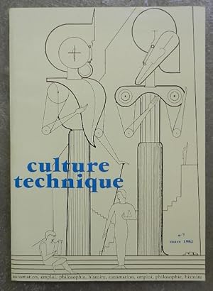 Culture technique. Automation, emploi, philosophie, histoire. N° 7, mars 1982.