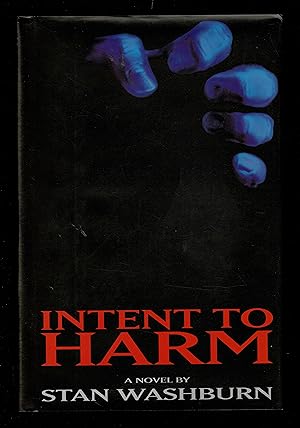 Seller image for Intent to Harm for sale by Granada Bookstore,            IOBA