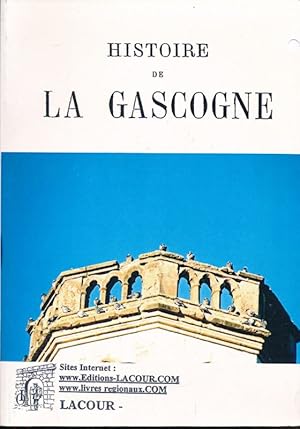 Seller image for Histoire de la Gascogne for sale by LIBRAIRIE GIL-ARTGIL SARL