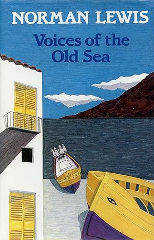 Seller image for Voices of the Old Sea for sale by Cleveland Book Company, ABAA