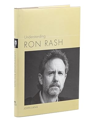 Understanding Ron Rash by John Lang