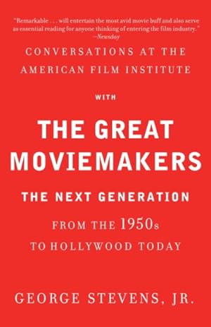Immagine del venditore per Conversations at the American Film Institute With the Great Moviemakers : The Next Generation: From the 1950s to Hollywood Today venduto da GreatBookPrices