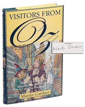 Seller image for Visitors from Oz; The Wild Adventures of Dorothy, the Scarecrow, and the Tin Woodman for sale by Cleveland Book Company, ABAA