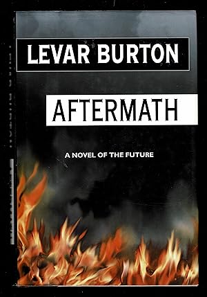 Aftermath: A Novel Of The Future