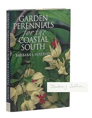 Immagine del venditore per Garden Perennials for the Coastal South venduto da Cleveland Book Company, ABAA