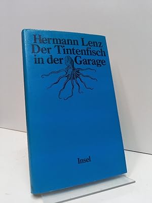 Der Tintenfisch in der Garage. Erzählung.