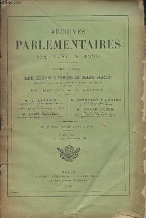 Bild des Verkufers fr Archives Parlementaires de 1787  1860 - Recueil complet des dbats lgislatifs et politiques des chambres franaises - 1re srie (1787  1799) Tome LXX : Du 30 juillet 1793 au 9 aot 1973 zum Verkauf von Le-Livre