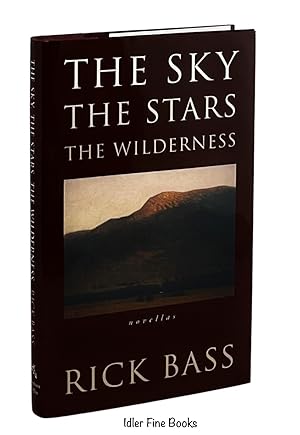 The Sky, the Stars, the Wilderness