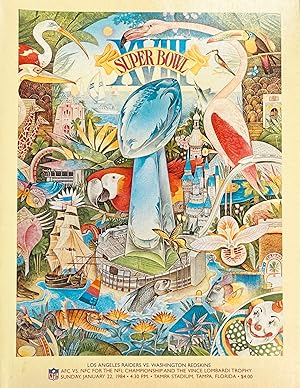 Super Bowl XVIII Magazine (Los Angeles Raiders vs. Washington Redskins - Sunday, January 22, 1984)