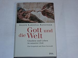 Seller image for Gott und die Welt:. Glauben und Leben in unserer Zeit - Ein Gesprch mit Peter Seewald for sale by Der-Philo-soph