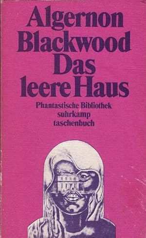 Das leere Haus : Phantast. Geschichten. Dt. von Friedrich Polakovics / suhrkamp-taschenbücher ; 30.