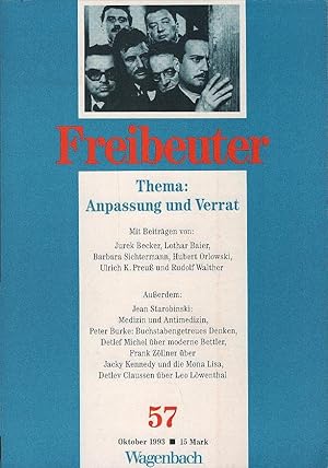 Bild des Verkufers fr Freibeuter 57/ 1993 : Thema: Anpassung und Verrat zum Verkauf von Schrmann und Kiewning GbR