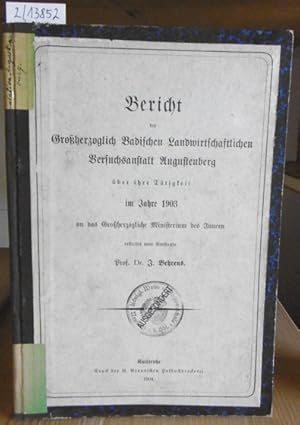 Bild des Verkufers fr Bericht der Groherzoglich Badischen Landwirtschaftlichen Versuchsanstalt Augustenberg ber ihre Ttigkeit im Jahre 1903. zum Verkauf von Versandantiquariat Trffelschwein