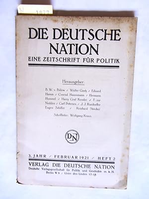 Seller image for Die Deutsche Nation. 3.Jg., Heft2. Eine Zeitschrift fr Politik. for sale by Versandantiquariat Dr. Wolfgang Ru