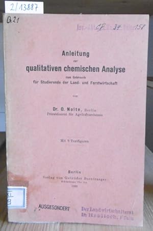 Seller image for Anleitung zur qualitativen chemischen Analyse zum Gebrauch fr Studierende der Land- und Forstwirtschaft. for sale by Versandantiquariat Trffelschwein