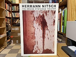Bild des Verkufers fr Hermann Nitsch: The Orgies Mysteries Theater zum Verkauf von Reclaimed Bookstore