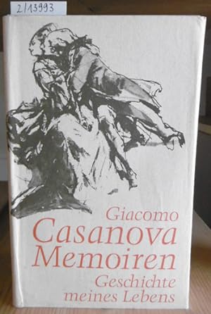 Geschichte Meines Lebens by Giacomo Casanova